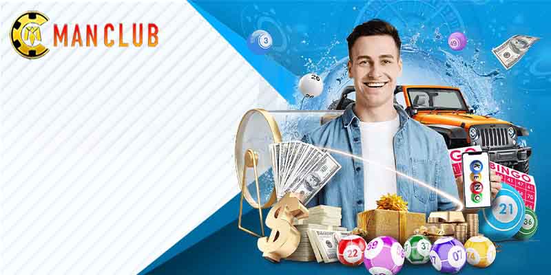 Xổ số Manclub | Khám phá sức hút hấp dẫn của xổ số Manclub